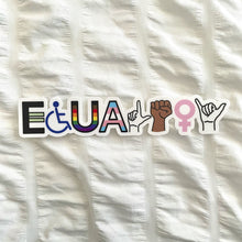 Load image into Gallery viewer, &quot;Equality&quot; vinyl sticker
