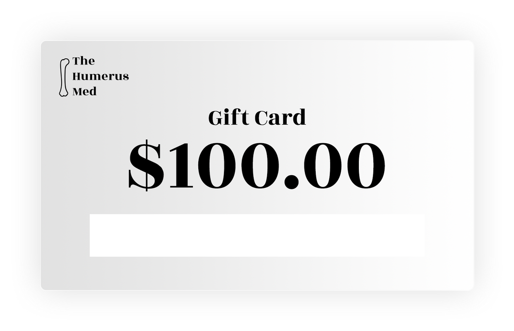 The Humerus Med™ E-Gift Card